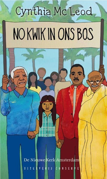 No kwik in ons bos 9789054294696 Cynthia Mc Leod, Boeken, Verzenden, Gelezen, Cynthia Mc Leod