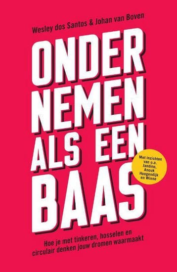 Ondernemen als een baas 9789400512283 Wesley dos Santos, Boeken, Verzenden, Zo goed als nieuw, Wesley dos Santos