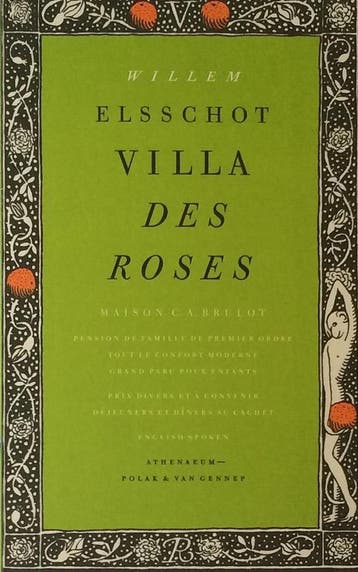 Villa des Roses 9789025311407 Willem Elsschot, Verzenden, Zo goed als nieuw, Willem Elsschot