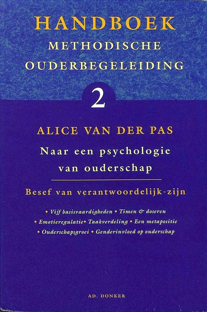 Naar een psychologie van ouderschap / Handboek methodische, Boeken, Politiek en Maatschappij, Gelezen, Verzenden