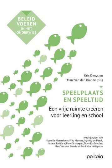 Speelplaats En Speeltijd | Marc Van Den Brande; Kris Denys, Verzenden, Nieuw, Marc Van Den Brande; Kris Denys