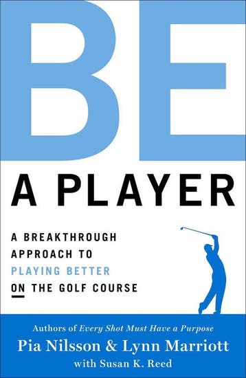 Be a Player 9781476788036 Pia Nilsson, Verzenden, Pia Nilsson