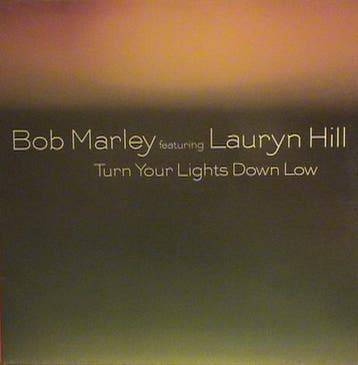 Bob Marley Featuring Lauryn Hill - Turn Your Lights Down Low, Verzenden