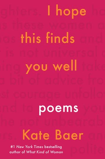 I Hope This Finds You Well 9780063137998 Kate Baer, Verzenden, Zo goed als nieuw, Kate Baer