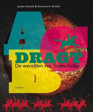 Abc Dragt | Joukje Akveld; Annemarie Terhell | Nieuw, Boeken, Verzenden, Nieuw, Joukje Akveld; Annemarie Terhell