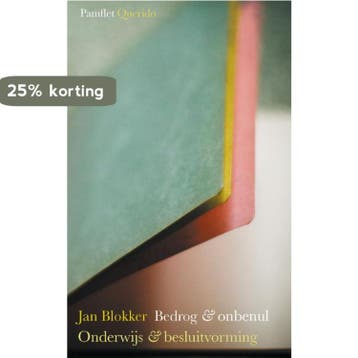 Bedrog en onbenul / Pamflet 9789021438764 Jan Blokker, Verzenden, Zo goed als nieuw, Jan Blokker