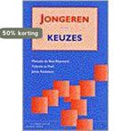 Jongeren en hun keuzes 9789062830664 M. du Bois-Reymond, Boeken, Studieboeken en Cursussen, Verzenden, Gelezen, M. du Bois-Reymond