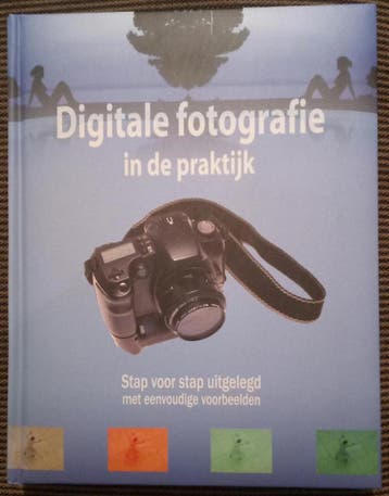 Digitale fotografie in de praktijk - Stap voor stap, Verzenden, Zo goed als nieuw, Jordi Vigué (red.)