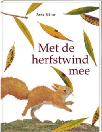 Met de herfstwind mee / Een Vier Windstreken prentenboek, Verzenden, A. Möller