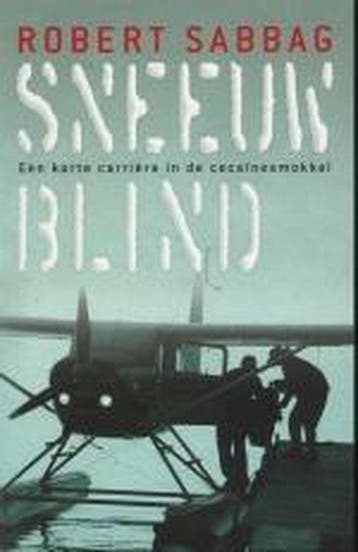 Sneeuwblind 9789024553112 R. Sabbag, Verzenden, Zo goed als nieuw, R. Sabbag