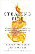 Stealing Fire 9780062429650 Steven Kotler, Verzenden, Zo goed als nieuw, Steven Kotler