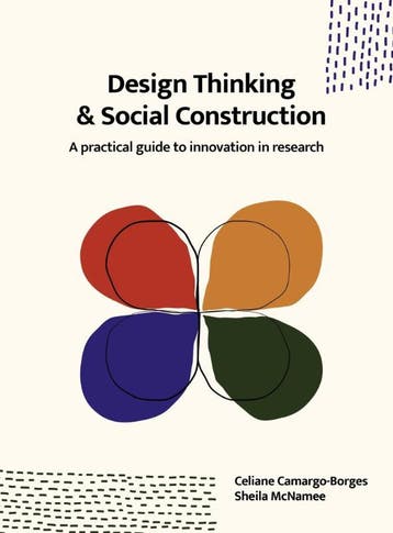 Design Thinking And Social Construction | Nieuw, Verzenden, Nieuw, Celiane Camargo-Borges; Sheila McNamee