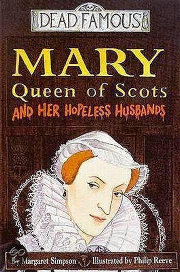 Mary Queen of Scots and Her Hopeless Husbands 9780439999267, Verzenden, Margaret Simpson
