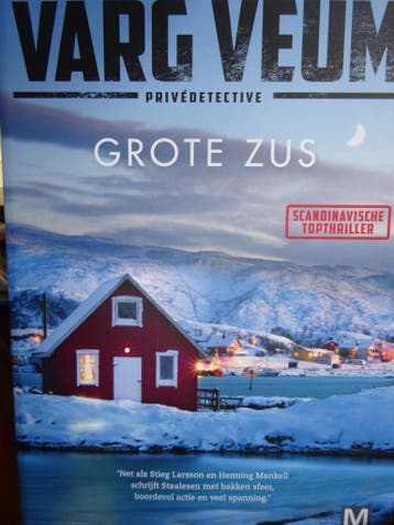 Grote Zus Varg Veum 9789460685828 Gunnar Staalesen, Boeken, Verzenden, Gelezen, Gunnar Staalesen