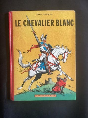 Le Chevalier Blanc - 2x C - EO/Ré - 2 Album - 1956/1983, Boeken, Nieuw