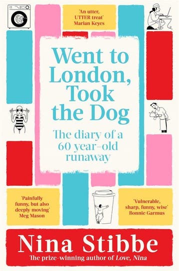 Went to London, Took the Dog 9781035025312 Nina Stibbe, Verzenden, Nina Stibbe