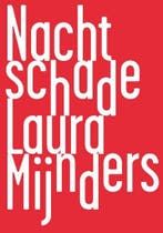 Nachtschade / Eigentijdse poezie / 22 9789491738166, Verzenden, Zo goed als nieuw, Laura Mijnders