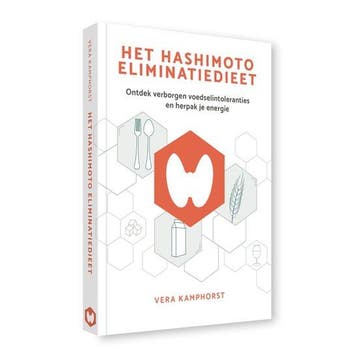 Het Hashimoto Eliminatiedieet 9789083276243 Vera Kamphorst, Boeken, Verzenden, Zo goed als nieuw, Vera Kamphorst