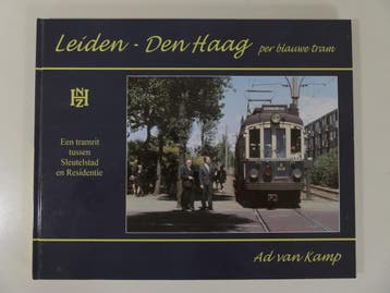 Leiden - Den Haag per Blauwe, Gele tram Hardcover #4434, Ophalen of Verzenden, Nieuw