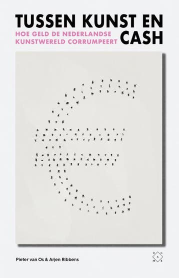 Tussen kunst en cash 9789493168831 Pieter van Os, Verzenden, Pieter van Os