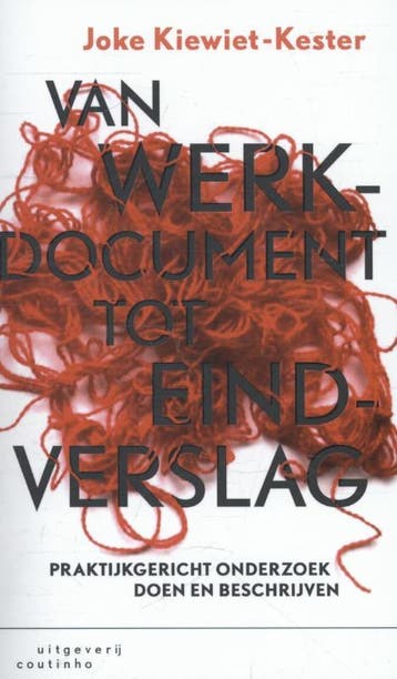 Van werkdocument tot eindverslag 9789046903766, Verzenden, Joke Kiewiet - Kester