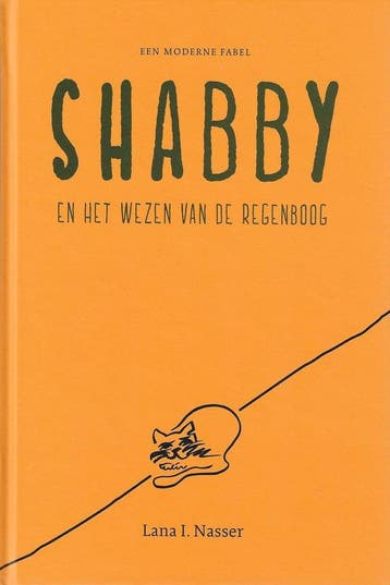 Shabby en het wezen van de regenboog 9789083102443, Verzenden, Zo goed als nieuw, Lana I. Nasser