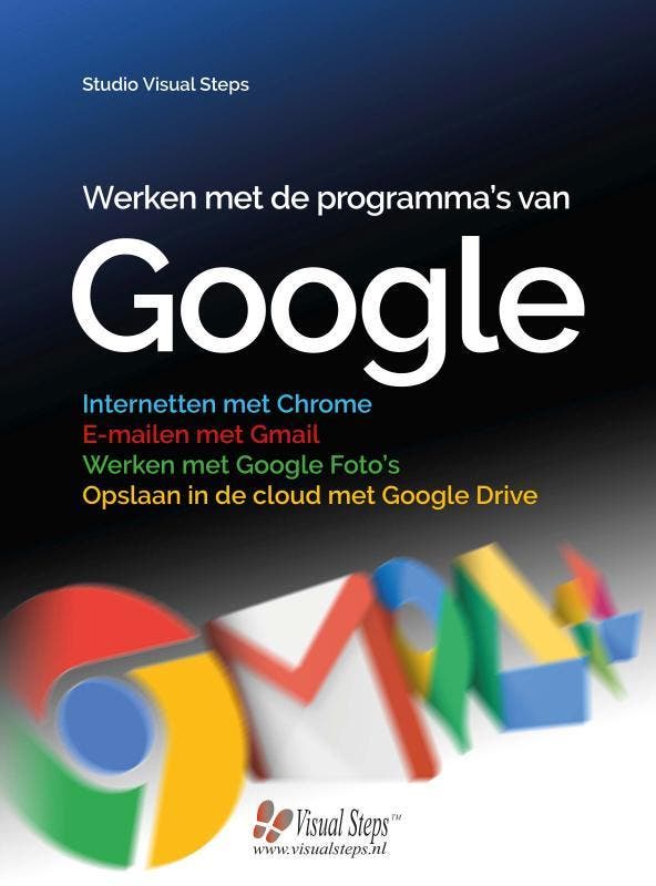 Werken met de programmas van Google / Computergidsen, Boeken, Informatica en Computer, Gelezen, Verzenden