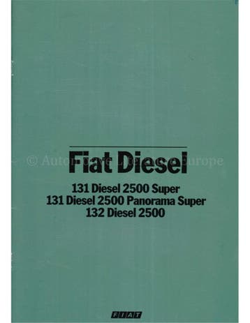 1979 FIAT 131 | 132 DIESEL BROCHURE NEDERLANDS, Nieuw