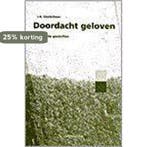 DOORDACHT GELOVEN 9789023907152 J.A. Oosterbaan, Verzenden, J.A. Oosterbaan