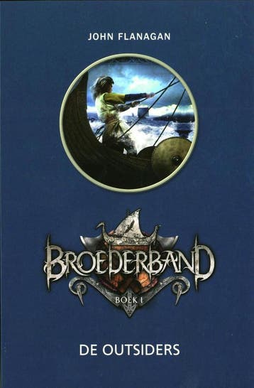 Broederband - de outsiders 9789462290587 John Flanagan, Boeken, Verzenden, Gelezen, John Flanagan