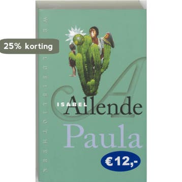 Paula / Wereldbibliotheekreeks 9789028419827 Isabel Allende, Verzenden, Isabel Allende