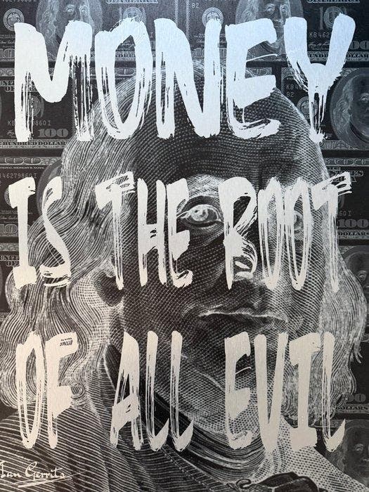 ByGerrits - Money is the root of all evil, Antiek en Kunst, Kunst | Designobjecten