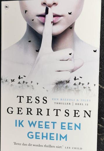 Ik weet een geheim 9789044368543 Tess Gerritsen, Verzenden, Zo goed als nieuw, Tess Gerritsen