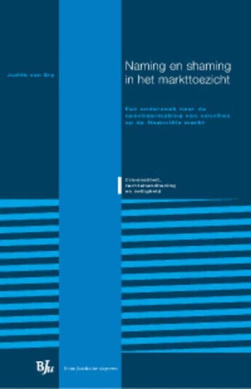 Naming en shaming in het markttoezicht 9789089741868, Verzenden, Judith van Erp