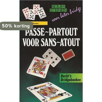 PASSE-PARTOUT VOOR SANS-ATOUT 9789023007609 Kelder, Boeken, Verzenden, Gelezen, Kelder