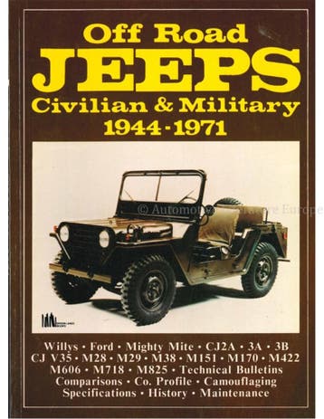 OFF ROAD JEEPS, CIVILIAN & MILATARY 1944 - 1971, Nieuw