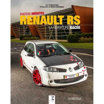 Renault RS La Signature Racée, Verzenden, Bernard Sara