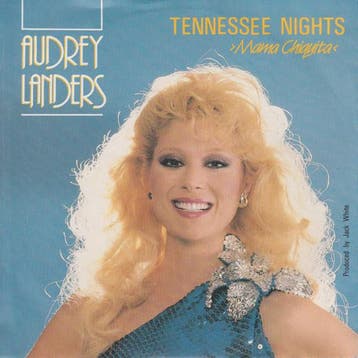 Audrey Landers - Tennessee Nights (Mama Chiquita), Verzenden
