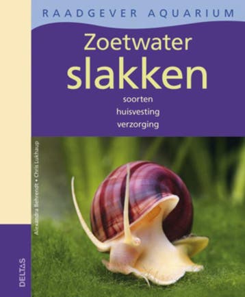 Zoetwater slakken / Raadgever aquarium 9789044729832, Verzenden, Zo goed als nieuw, Alexandra Behrendt
