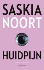 Huidpijn 9789026331398 Saskia Noort, Boeken, Verzenden, Gelezen, Saskia Noort