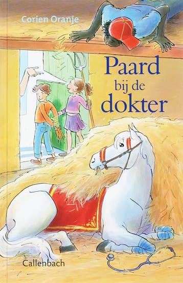 Paard bij de dokter 9789026614385 Corien Oranje, Verzenden, Zo goed als nieuw, Corien Oranje