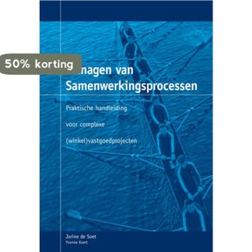 Managen van Samenwerkingsprocessen 9789080853096, Verzenden, Josine de Soet