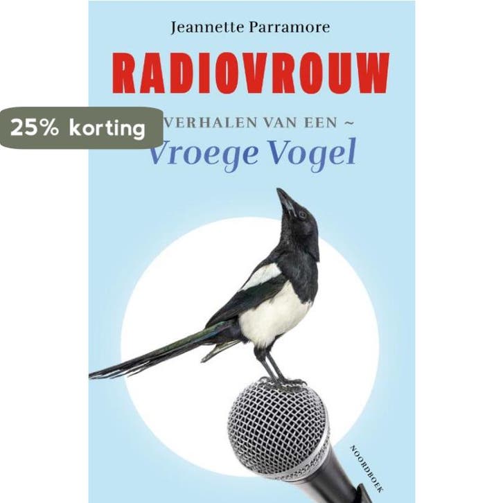 Radiovrouw 9789464710861 Jeannette Parramore, Livres, Science, Envoi