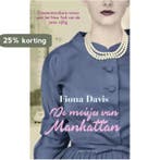 De meisjes van Manhattan 9789026337796 Fiona Davis, Verzenden, Fiona Davis