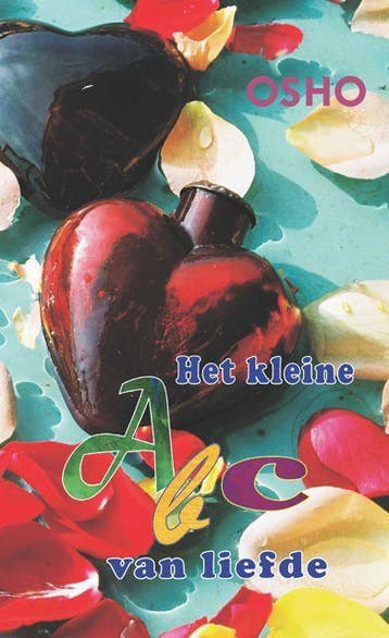 Het kleine abc van liefde 9789059801158 Osho, Verzenden, Gelezen, Osho