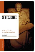 De Beslissers 9789058267412 M. Gevaert, Verzenden, Zo goed als nieuw, M. Gevaert