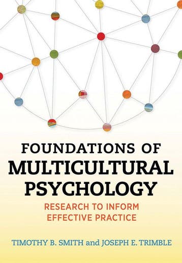 Foundations of Multicultural Psychology 9781433820571, Verzenden, Zo goed als nieuw, Timothy B. Smith