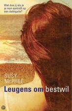 Leugens om bestwil 9789032511616 S. MacPhee, Verzenden, S. MacPhee