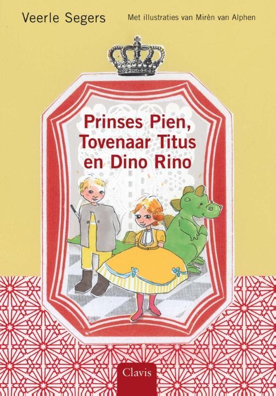 Prinses Pien, tovenaar Titus en dino Rino / Clavis voorlezen, Boeken, Kinderboeken | Kleuters, Gelezen, Verzenden
