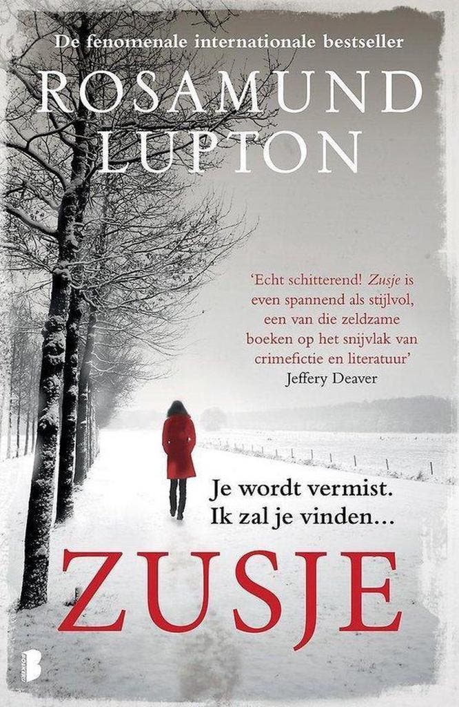 Zusje 9789022576069 Rosamund Lupton, Livres, Romans, Envoi
